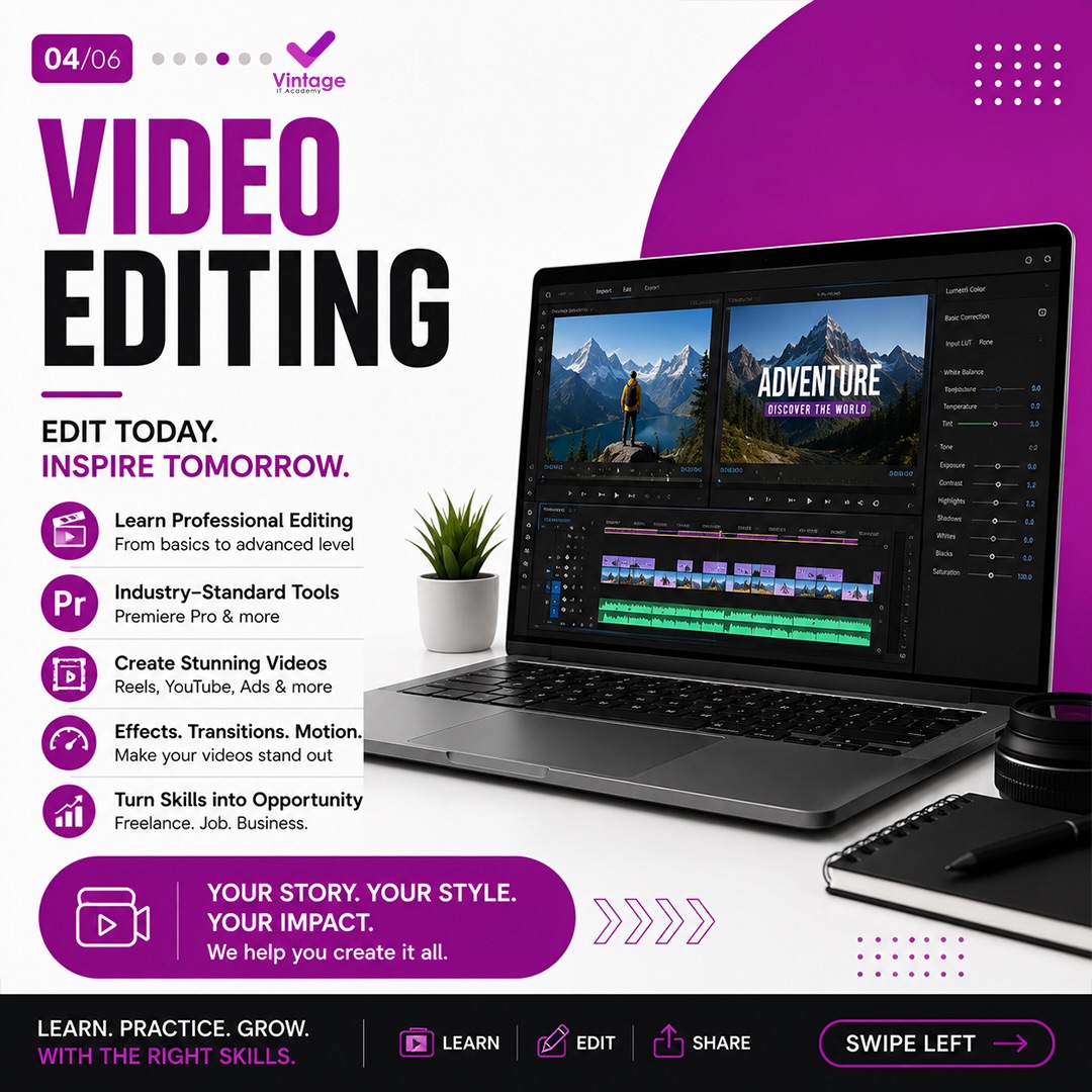 Video Editing - Edit Today. Inspire Tomorrow