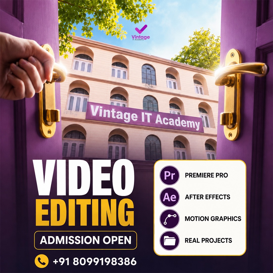Video Editing & Motion Graphics Admission Open