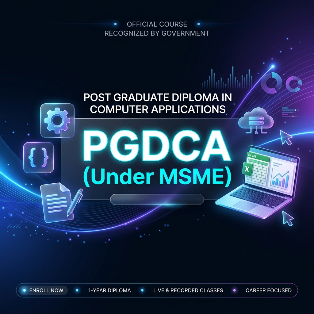 PGDCA (Under MSME)